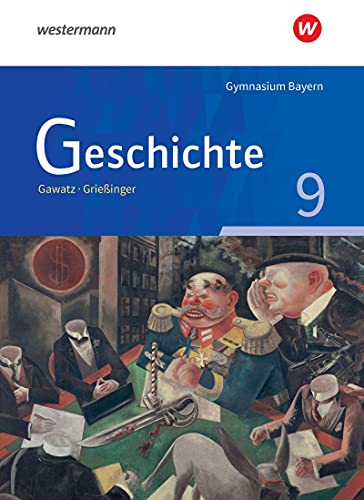 Geschichte - Ausgabe für Gymnasien in Bayern: Schülerband 9 von Schöningh